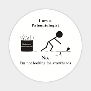 Paleo not Arrowheads Magnet